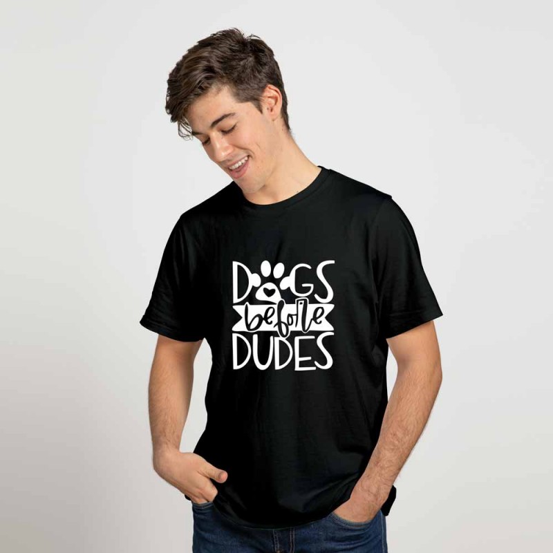 Dogs Before Dude Cotton T-Shirt For Men